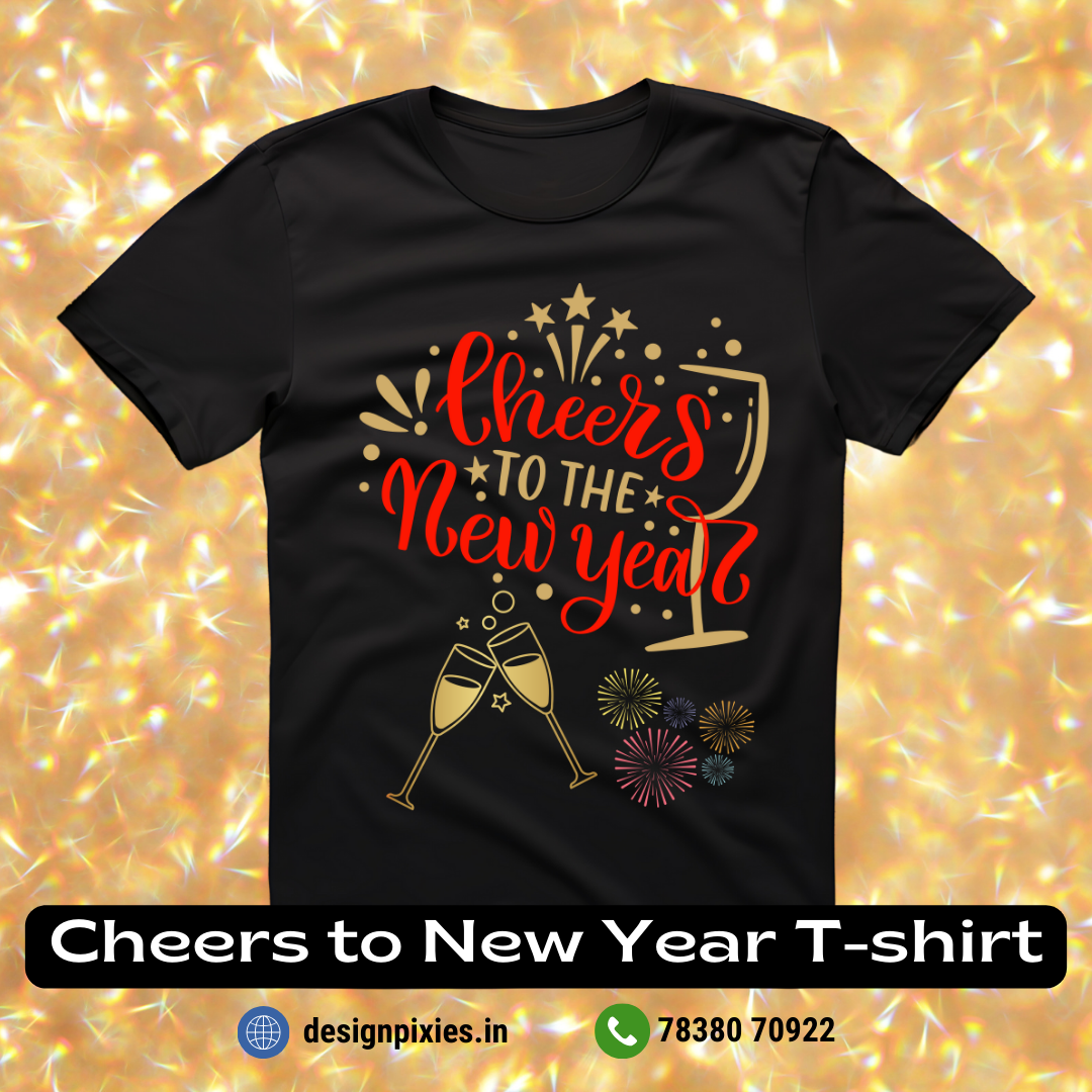 Cheers to New Year T-shirt | Black | Women | Men