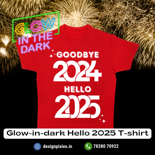 Hello 2025 Glow In Dark T-shirt | Red | Women | Men