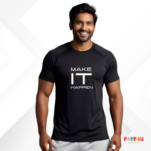 Make It Happen Cotton Tshirt | Black | Men | Women